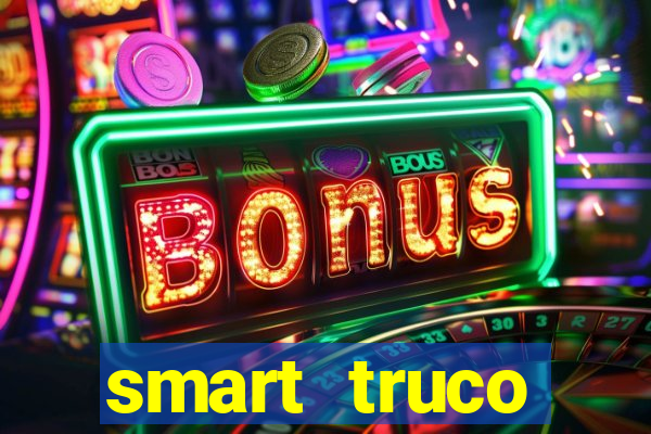 smart truco paulista e mineiro